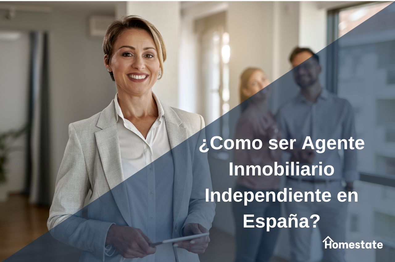 Ser agente inmobiliario en españa